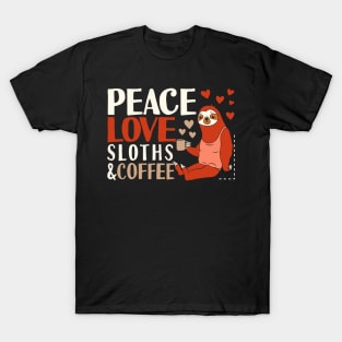 Peace Love Sloths & Coffee T-Shirt